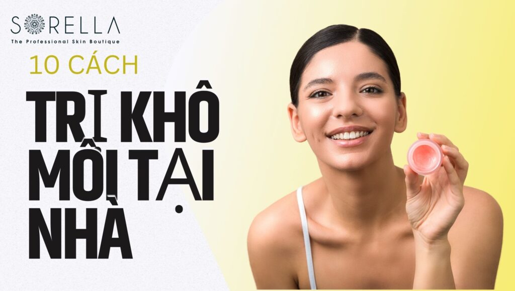 NỨT NẺ MÔI