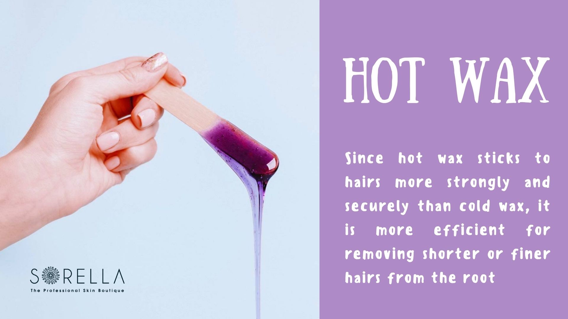 What Are the Benefits of Hot Wax?