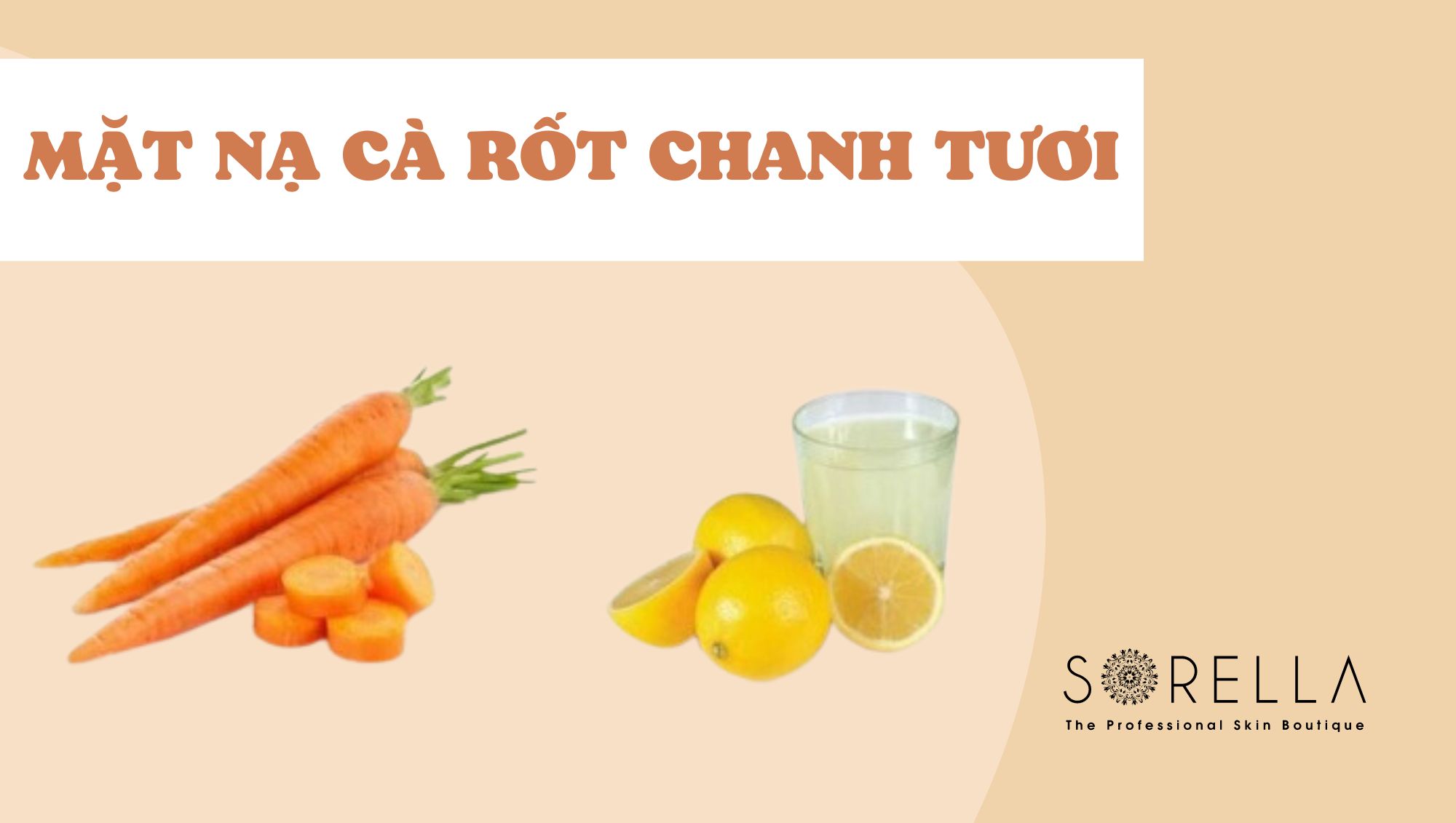 Mặt nạ cà rốt chanh tươi