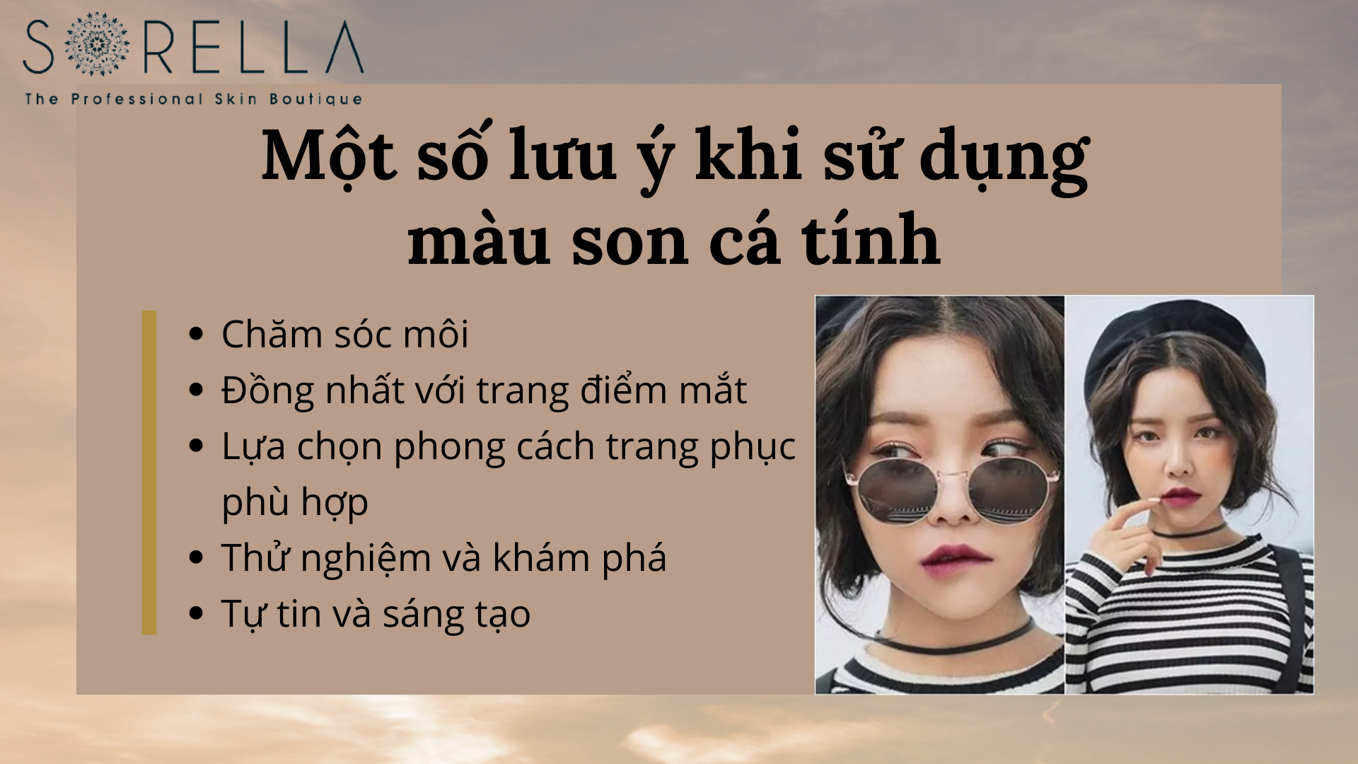 Một số lưu ý khi sử dụng màu son cá tính