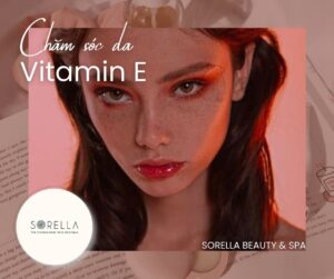 Chăm sóc da bằng vitamin E