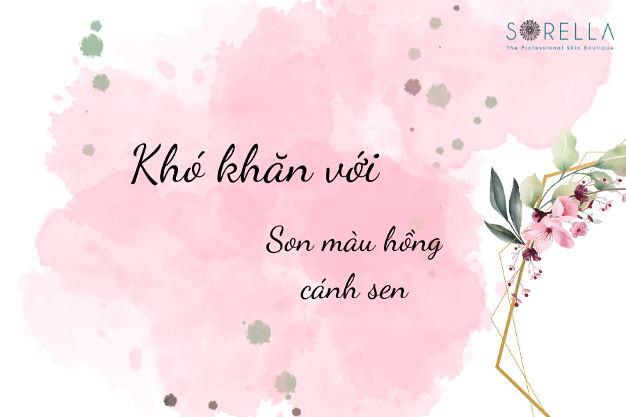 2 Tại sao lại khó phối đồ với Son Hồng Cánh Sen