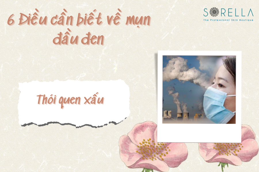 2 Thói quen xấu gây ra mụn đầu đen