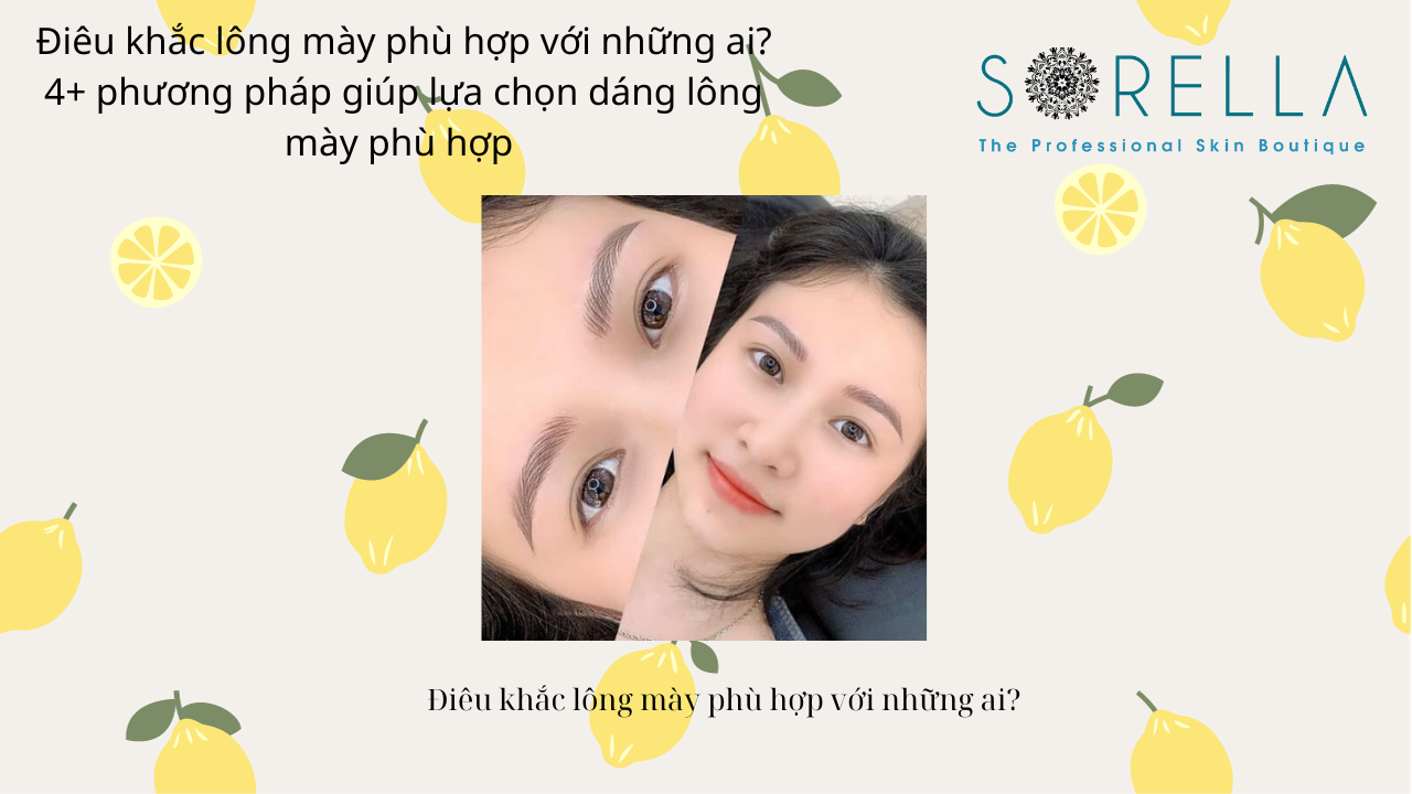 Điêu khắc lông mày phù hợp với những ai?