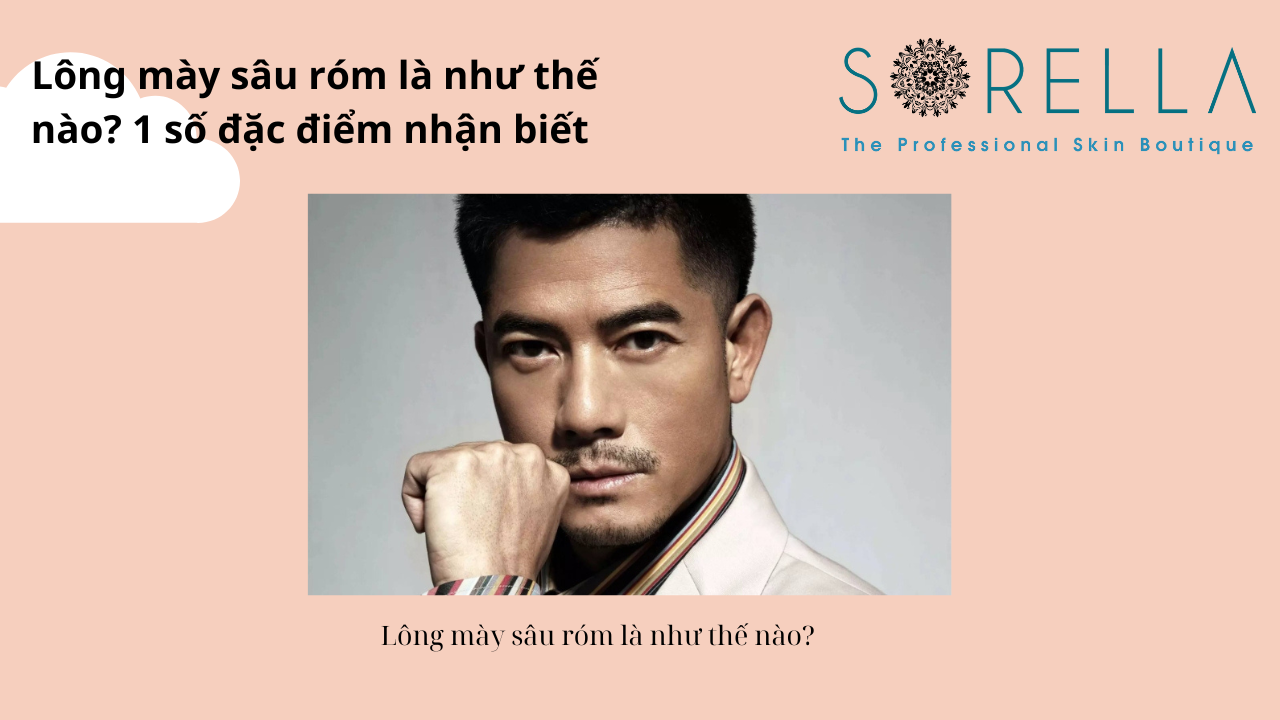 Lông mày sâu róm là như thế nào?