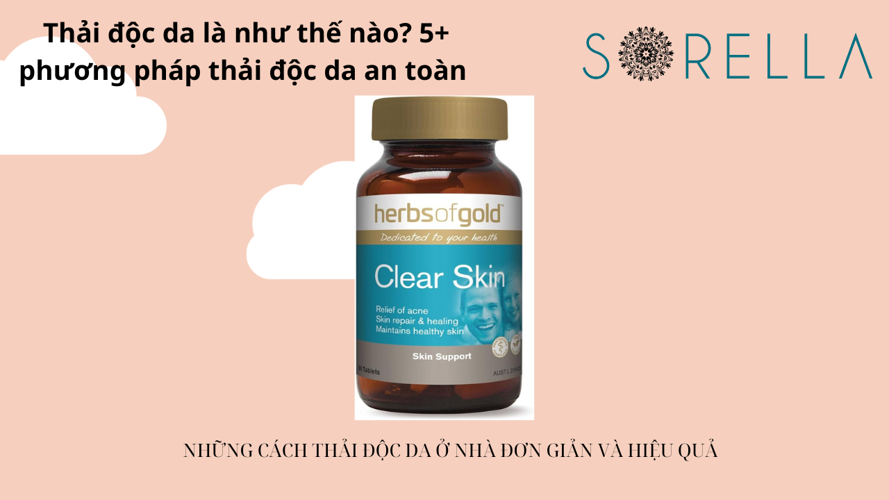 Thải độc da là như thế nào?
