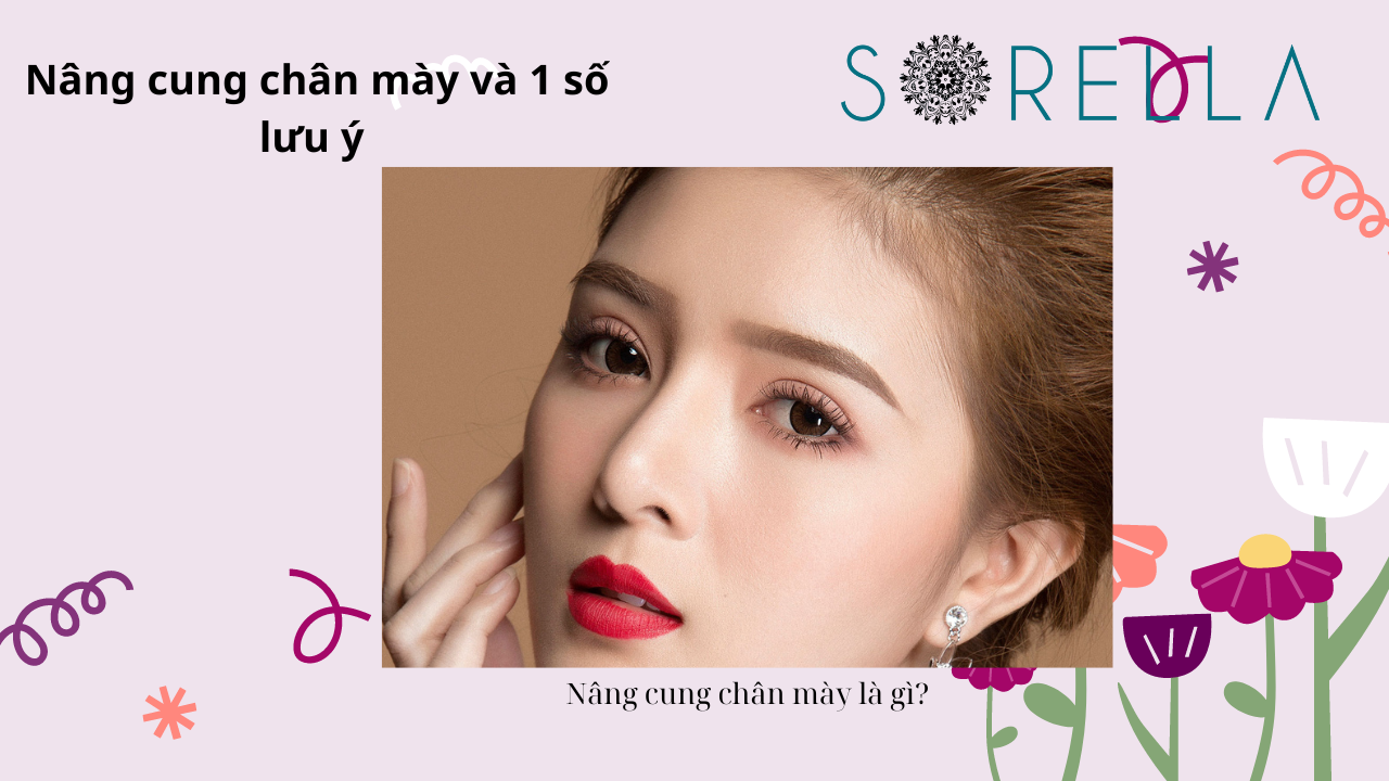 Nâng cung chân mày là như thế nào