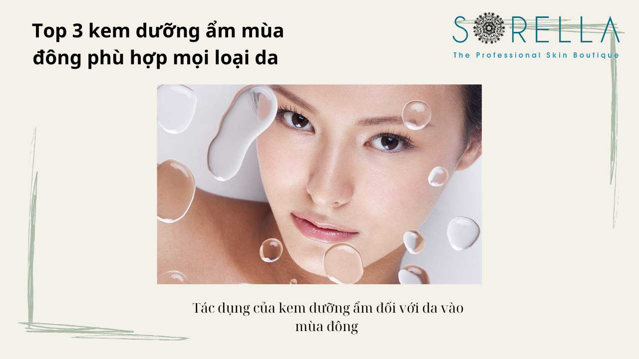 Top 3 kem dưỡng ẩm mùa đông