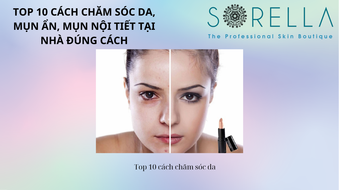 Top 10 cách chăm sóc da