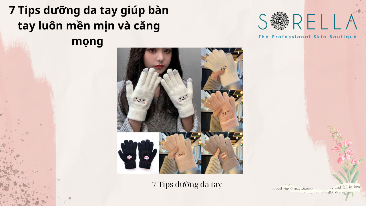 7 Tips dưỡng da tay 