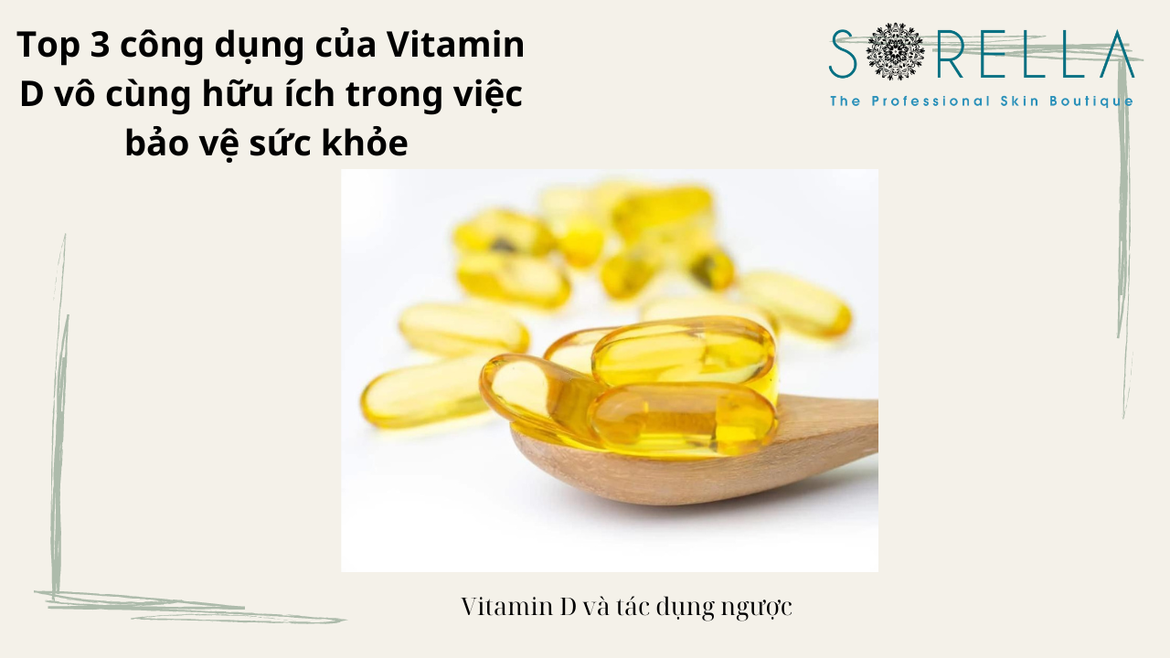 Top 3 công dụng của Vitamin D 