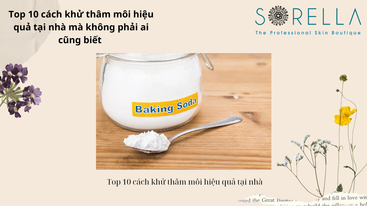 Top 10 cách khử thâm môi hiệu quả 