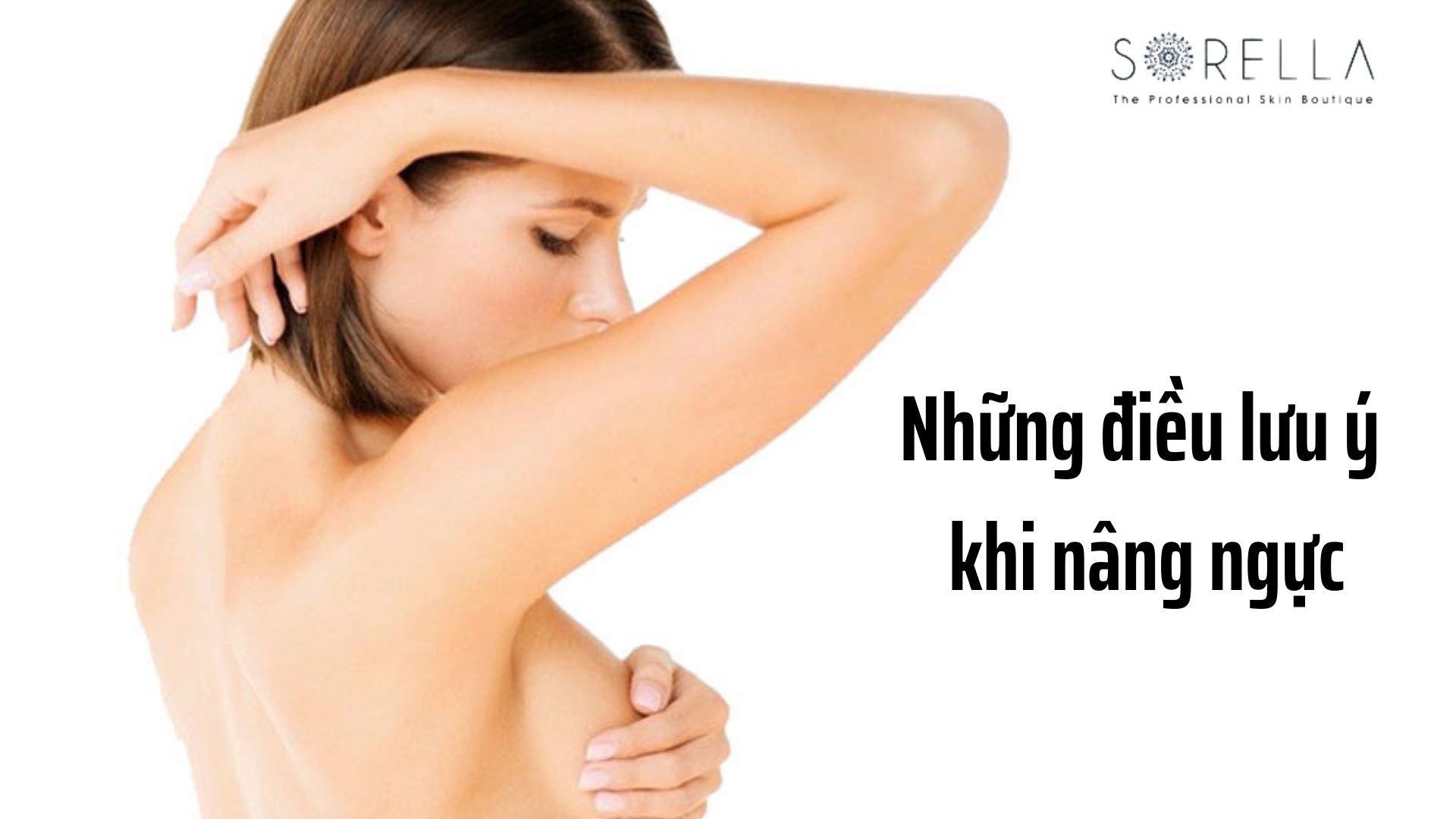 2 phương pháp nâng ngực nội soi tự nhiên và an toàn