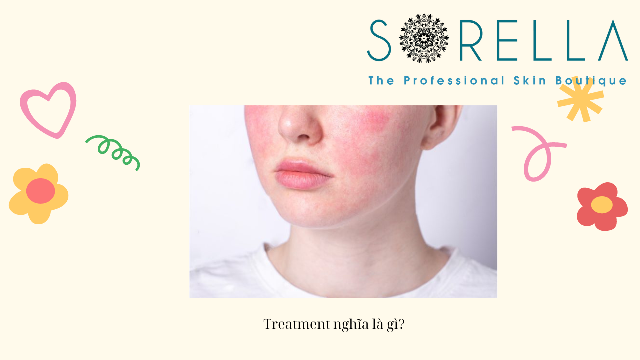 Cách chăm sóc da sau treatment
