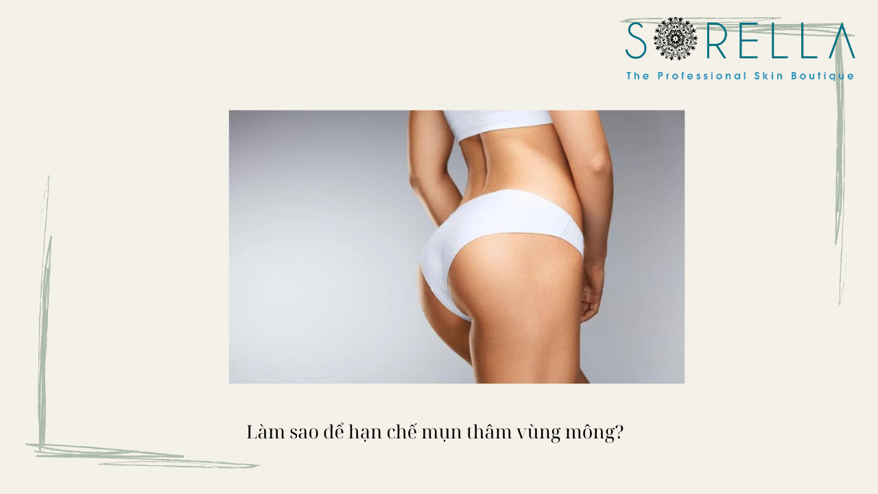 Cách trị thâm mông cấp tốc